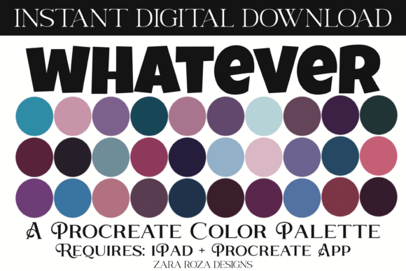 Unlock Your Creative Potential with the Whatever Procreate Color Palette